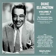 Duke Ellington - Volume 9: 1942-1947 The Alternative Takes In Chronological Order
