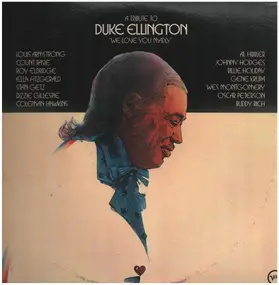 Duke Ellington - A Tribute To Duke Ellington 'We Love You Madly'