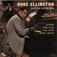 Duke Ellington And His Orchestra - 1940 - 1941