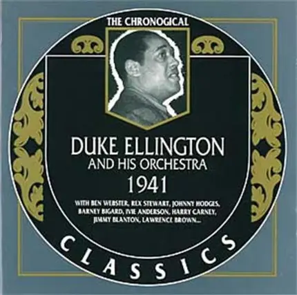 Duke Ellington And His Orchestra - 1941
