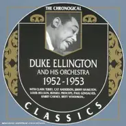 Duke Ellington And His Orchestra - 1952-1953