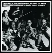 CD - Duke Ellington And His Orchestra - The Complete 1932-1940 Brunswick, Columbia And Master Recordings Of Duke Ellington And His Famous Orchestra - Numbered, Ltd Ed, Booklet