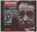 Double CD - Duke Ellington And His Orchestra - The Duke: Edward Kennedy Ellington Blue Serge 1940-1941