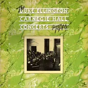 Double LP - Duke Ellington And His Orchestra - The Duke Ellington Carnegie Hall Concerts January 1946