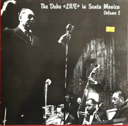 Duke Ellington And His Orchestra - The Duke 'Live' In Santa Monica Volume 2