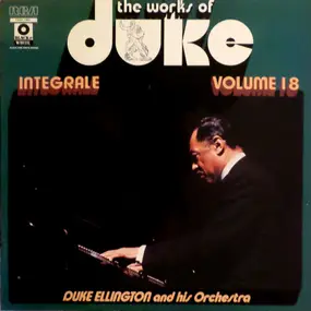 Duke Ellington - The Works Of Duke - Integrale Volume 18