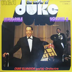Duke Ellington - The Works Of Duke - Integrale Volume 2