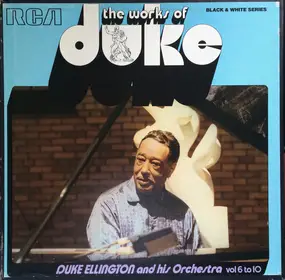 Duke Ellington - The Works Of Duke - Vol. 6 To 10