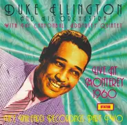 Duke Ellington And His Orchestra With The Cannonball Adderley Quintet - Live At Monterey 1960 The Unheard Recordings Part Two