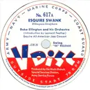 Schellack-12inch Vinyl Single - Duke Ellington And His Orchestra / Woody Herman And His Orchestra - Esquire Swank / Mean To Me