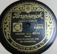 Duke Ellington And His Orchestra - Yellow Dog Blues / Louisiana