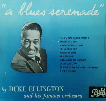 Duke Ellington And His Orchestra - A Blues Serenade