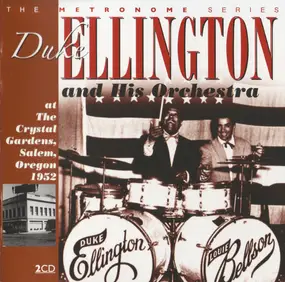 Duke Ellington - At The Crystal Gardens 1952