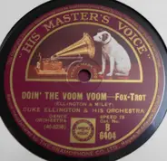 Duke Ellington And His Orchestra - Doin' The Voom Voom / March Of The Hoodlums