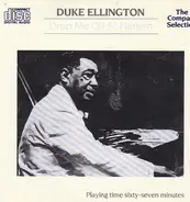 Duke Ellington And His Orchestra - Drop Me Off at Harlem