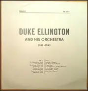 Duke Ellington And His Orchestra - Duke Ellington And His Orchestra 1941-1943