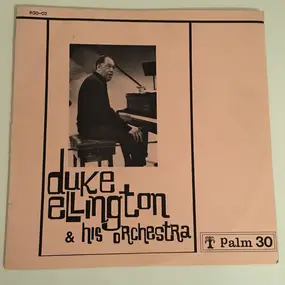 Duke Ellington - Duke Ellington & His Orchestra