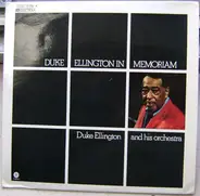 Duke Ellington And His Orchestra - Duke Ellington In Memoriam