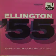Duke Ellington And His Orchestra - Ellington '55, Part 1