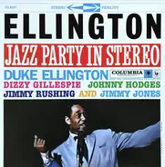 Duke Ellington And His Orchestra - Ellington Jazz Party In Stereo