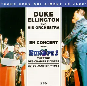 Duke Ellington - En Concert Avec Europe 1 - Théatre Des Champs Elysées 29-30 Janvier • 1965