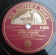Duke Ellington And His Orchestra - Hayfoot, Strawfoot / Sherman Shuffle