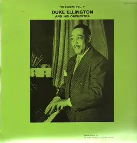 Duke Ellington - in Europe Vol.1