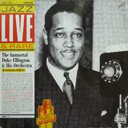 Duke Ellington & His Orchestra - Broadcasts 1940/41
