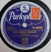 Duke Ellington And His Orchestra - Lazy (Swanee) Rhapsody / Trumpet In Spades