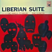 Duke Ellington And His Orchestra - Liberian Suite And A Tone Parallel To Harlem