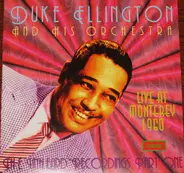 Duke Ellington And His Orchestra - Live At Monterey 1960 The Unheard Recordings Part One