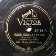 Duke Ellington And His Orchestra - Mood Indigo / The Mooche