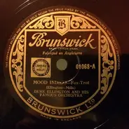 Duke Ellington And His Orchestra - Mood Indigo / Runnin' Wild!