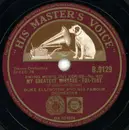 Schellack - Duke Ellington And His Orchestra - My Greatest Mistake / At A Dixie Roadside Diner