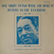 Duke Ellington And His Orchestra - One Night Stand with the Duke's Return to the Zanzibar