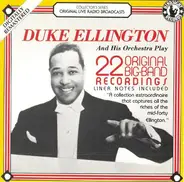 Duke Ellington And His Orchestra - Play 22 Original Big Band Recordings
