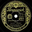 Schellack - Duke Ellington And His Orchestra - Reminiscing In Tempo