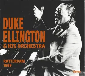 Duke Ellington - Rotterdam 1969