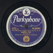 Duke Ellington And His Orchestra - Saddest Tale / Bundle Of Blues