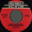 7inch Vinyl Single - Duke Ellington And His Orchestra - Satin Doll / Take The 'A' Train