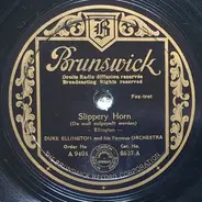 Duke Ellington And His Orchestra - Slippery Horn / Drop Me Off At Harlem