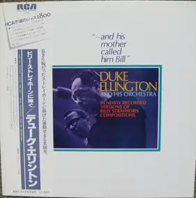Duke Ellington - "...And His Mother Called Him Bill"