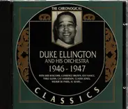 Duke Ellington And His Orchestra - 1946-1947