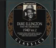 Duke Ellington And His Orchestra - 1940 Vol.2