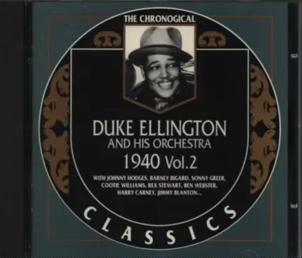 Duke Ellington And His Orchestra - 1940 Vol.2