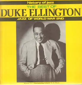 Duke Ellington - The Best Of Duke Ellington - Jazz Of World War 2nd