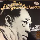 LP - Duke Ellington And His Orchestra - The Fabulous Forties Volume 1