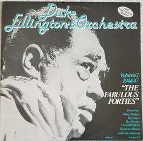 Duke Ellington - The Fabulous Forties/ Vol. 2, 1944/47