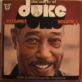 Duke Ellington - The Works Of Duke - Integrale Volume 1