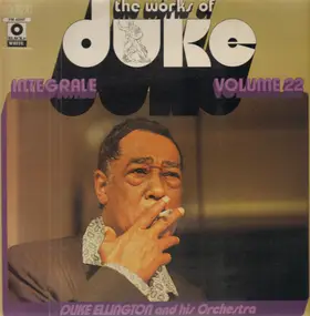 Duke Ellington - The Works Of Duke - Integrale Volume 22
